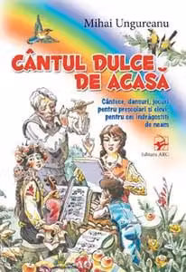 Cantul dulce de acasa