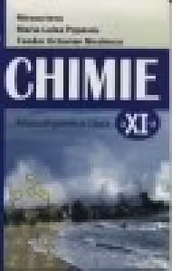 Chimie - manual pentru clasa a XI-a (C1)