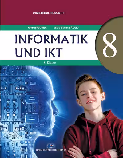 Informatică și TIC - Clasa 8 - Manual în limba germană