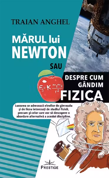 Marul lui Newton sau despre cum gandim fizica