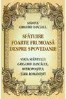 Sfatuire foarte frumoasa despre spovedanie. Viata Sfantului Grigorie Dascalul, mitropolitul Tarii Romanesti
