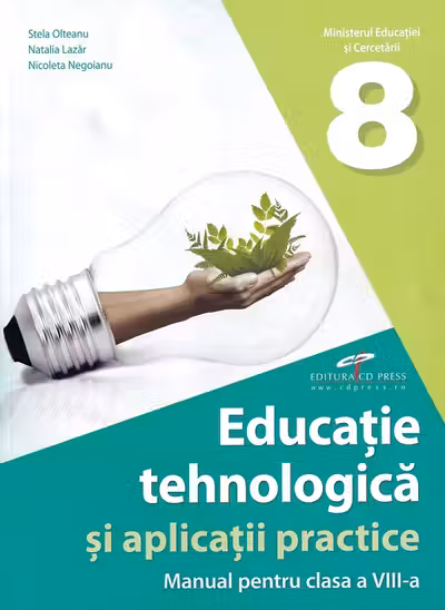 Educație tehnologică și aplicații practice - Clasa 8 - Manual