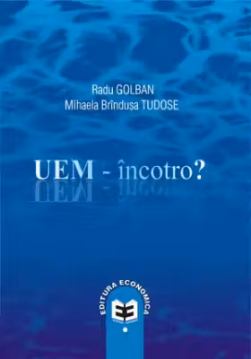 UEM - Încotro?