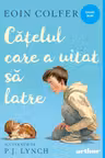 Catelul care a uitat sa latre