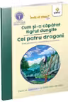 Cum si-a capatat tigrul dungile - Cei patru dragoni