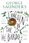 Lincoln in the Bardo Saunders George