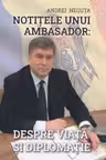 Notitele unui ambasador