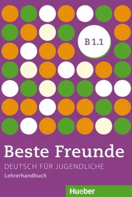 Beste Freunde B1. 1, Lehrerhandbuch