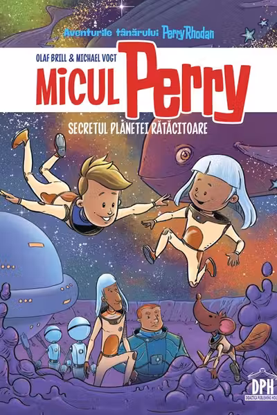 Micul Perry - Secretul planetei ratacitoare - vol 1