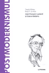 Descopera filosofia. POSTMODERNISMUL