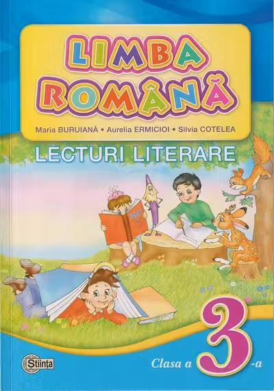 Limba romana. Lecturi literare - clasa a 3-a