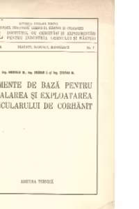 Elemente de baza pentru instalarea si exploatarea funicularului de corhanit