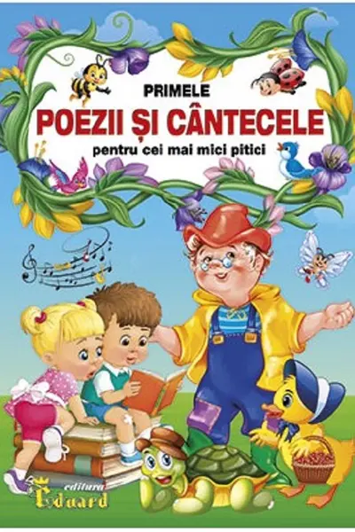 Primele poezii și cântecele pentru cei mai mici pitici
