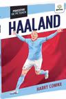 Erling Haaland/ Povestiri de pe teren