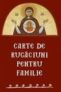 Carte de rugăciuni pentru familie