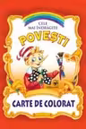 Cele mai indragite povesti (Carte de colorat)