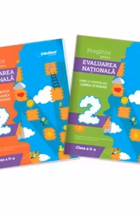 Pachet Pregatire pentru Evaluarea Nationala, clasa a II-a: 1. Limba si comunicare. Limba romana; 2. Matematica si explorarea mediului