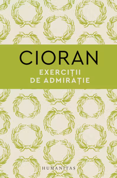 Exercitii de admiratie