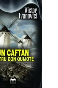 Un caftan pentru Don Quijote