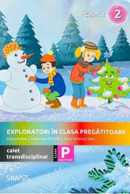 Exploratori in clasa pregatitoare - caiet integrat 2