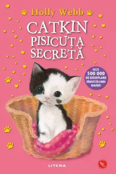 Biblioteca pentru copii. CATKIN PISICUTA SECRETA. editie noua