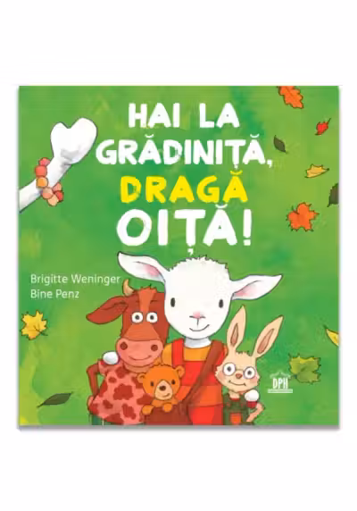 Hai la gradinita, draga oita!