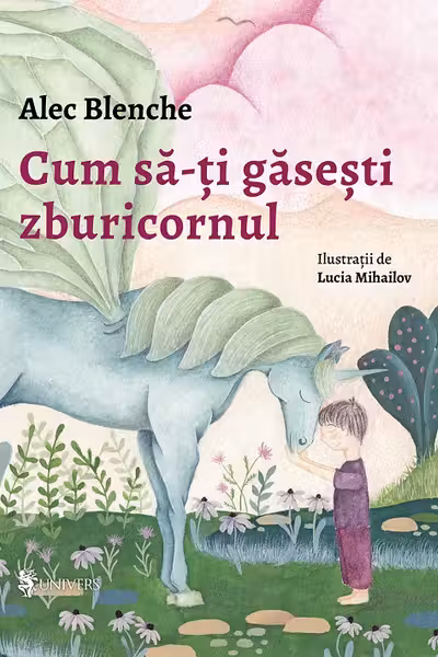 Cum sa-ti gasesti zburicornul