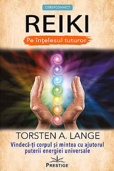 Reiki pe intelesul tuturor