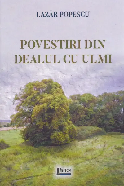 Povestiri din Dealul cu ulmi