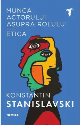 Munca actorului asupra rolului - Etica