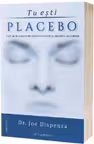 Tu esti Placebo
