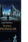 Podul spionilor. O poveste adevarata a razboiului rece