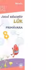 Auxiliar pentru clasa I Jocul educativ LÜK Primavara