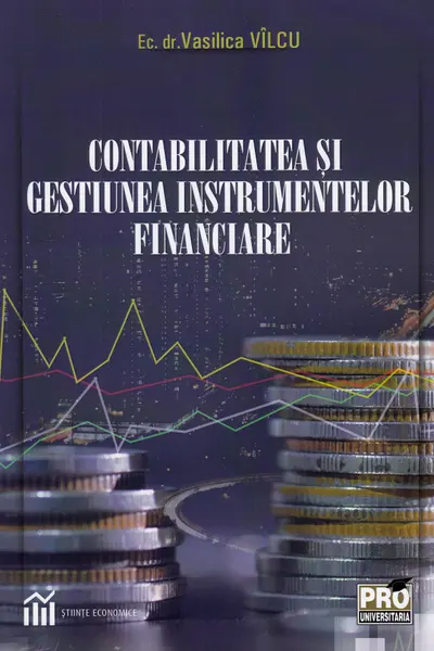 Contabilitatea și gestiunea instrumentelor financiare