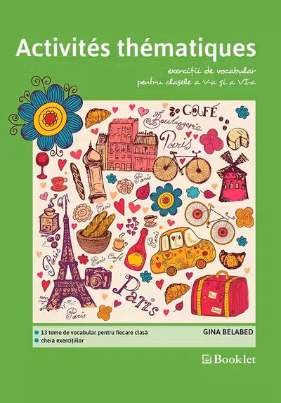 Activités thématiques. Exerciții de vocabular - Clasele 5-6