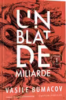 Un blat de miliarde vol.1