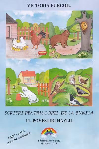 Scrieri pentru copii, de la bunica Vol.11: Povestiri hazlii Ed.2
