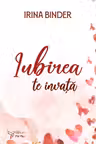 Iubirea te invata