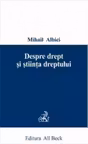 Despre drept si stiinta dreptului