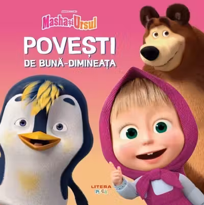 Masha si Ursul. Povesti de buna dimineata