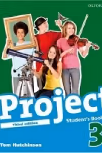 Project, Third Edition Level 3 Student s Book