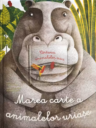 Marea carte a animalelor uriașe și Carticica animalelor mici