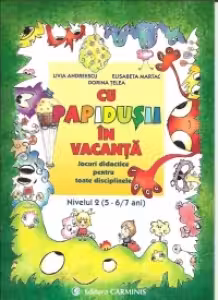 Cu Papidușii în vacanță. Nivelul 2