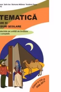 Matematica. Olimpiade si concursuri scolare cls. a 8-a
