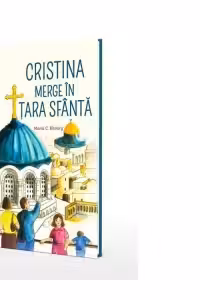 Cristina merge in Tara Sfanta