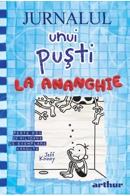 Jurnalul unui pusti vol.15 La ananghie