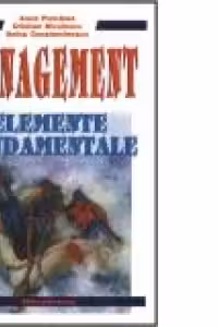 Management. Elemente fundamentale