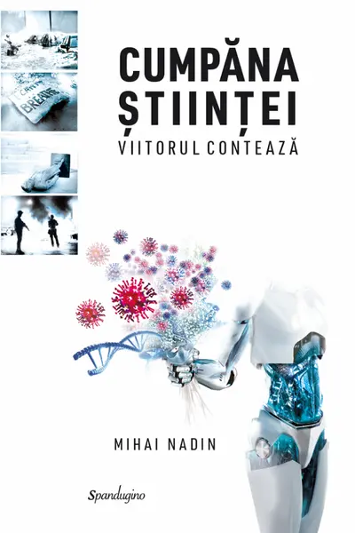 Cumpăna ştiinţei. Viitorul contează