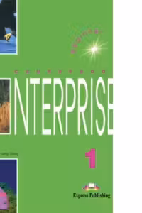 Enterprise 1 Beginner, Student' Book. Manualul elevului