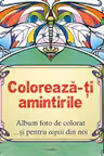 Coloreaza-ti amintirile